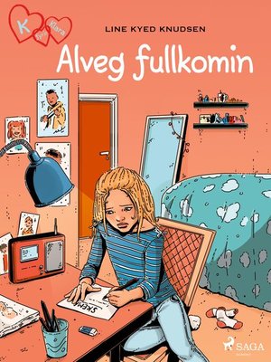 cover image of K fyrir Klara 16--Alveg fullkomin